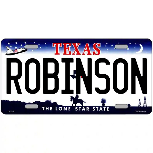 Rpbinson Texas Metal Sign