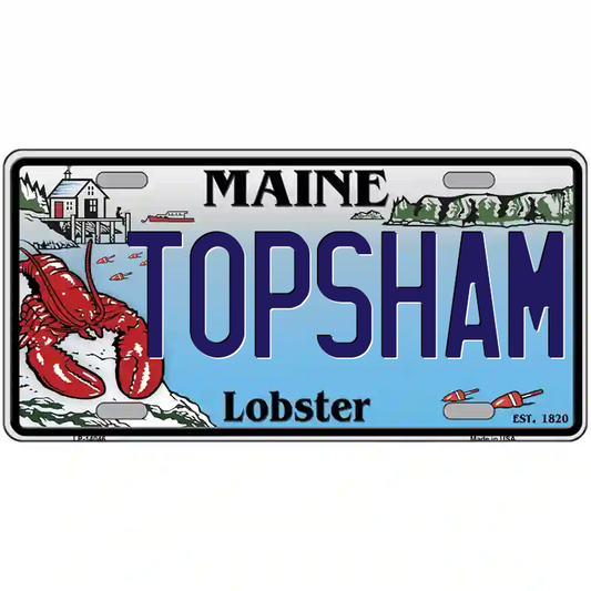 Topsham Maine Lobster Metal Sign