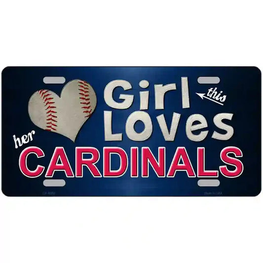 This Girl Loves Her Cardinals Metal Sign