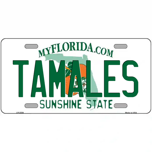 Tamales Florida Metal Sign