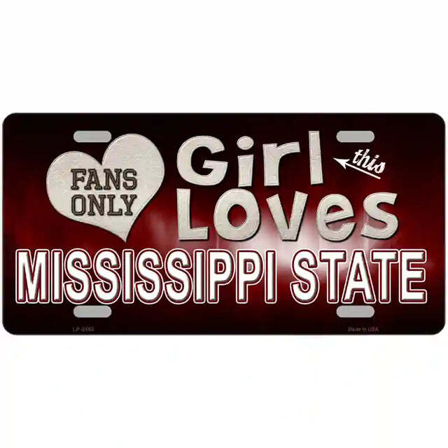 This Girl Loves Mississippi Fans Only Metal Sign
