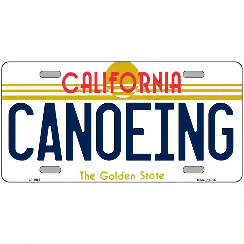 Canoeing California Metal Sign