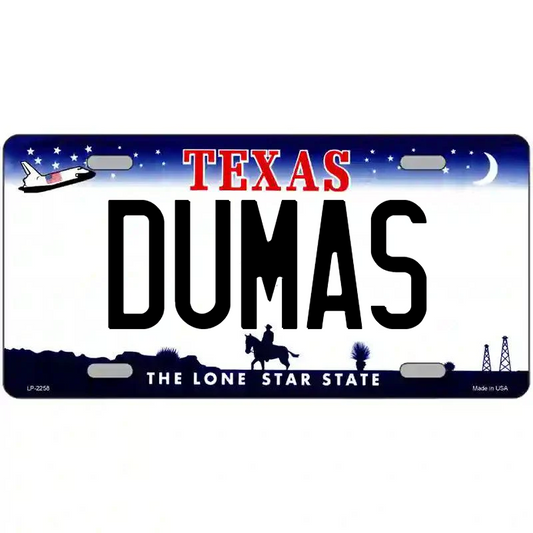 Dumas Texas Metal Sign