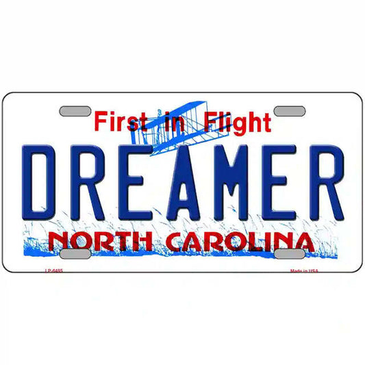 Dreamer North Carolina Metal Sign