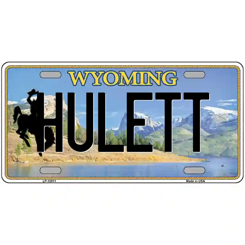 Hulett Wyoming Metal Sign