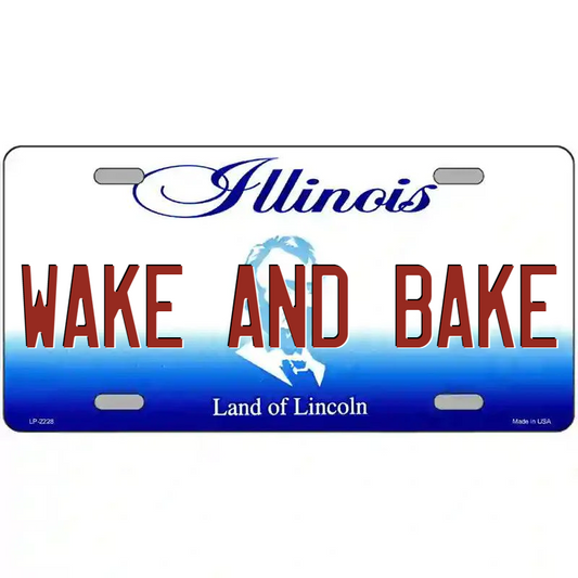 Wake and Bake Illinois Metal Sign