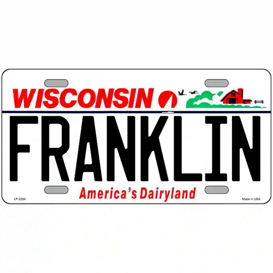 Franklin Wisconsin Metal Sign