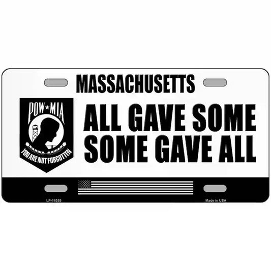 Massachusetts POW MIA All Gave Some Some Gave All Metal Sign