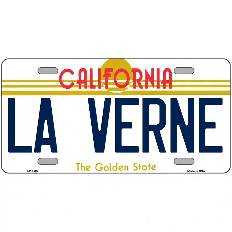 La Verne California Metal Sign