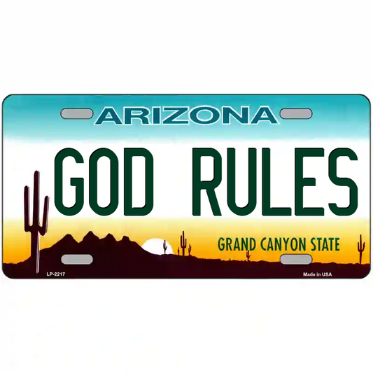 God Rules Arizona Metal Sign