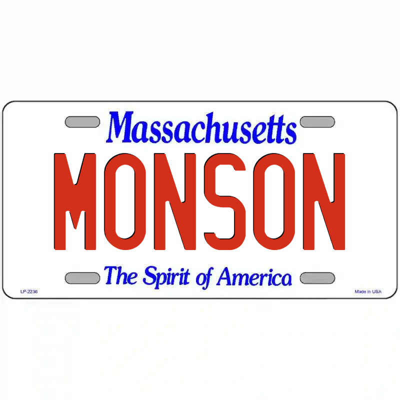 Monson Massachusetts Metal Sign
