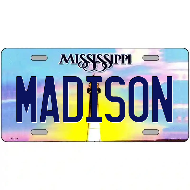Madison Mississippi Metal Sign