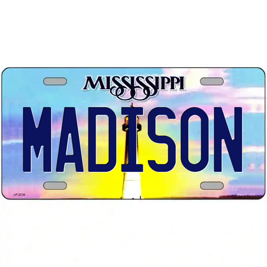 Madison Mississippi Metal Sign