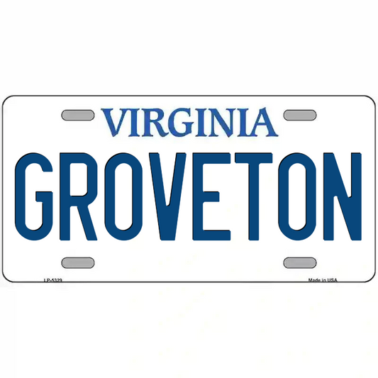 Groveton Virginia Metal Sign