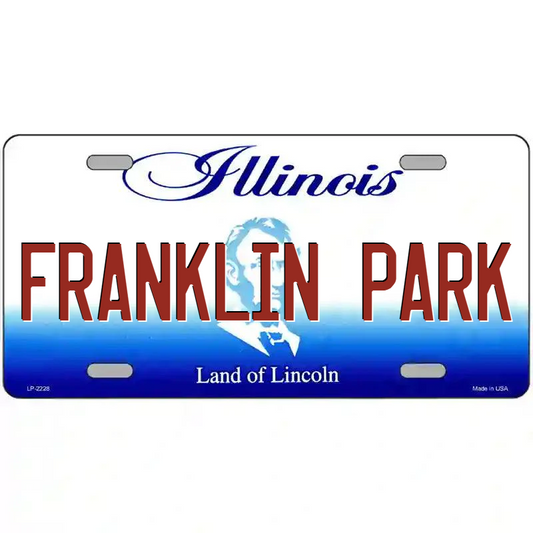 Franklin Park Illinois Metal Sign