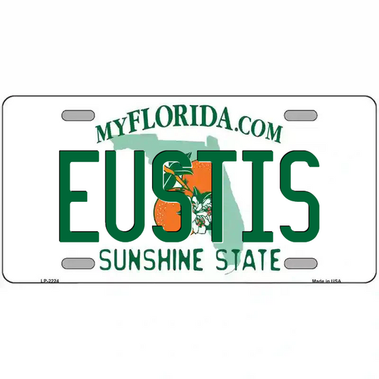 Eustis Florida Metal Sign