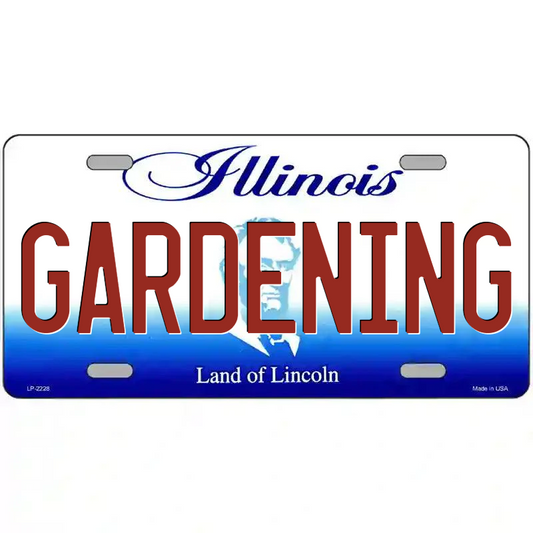 Gardening Illinois Metal Sign