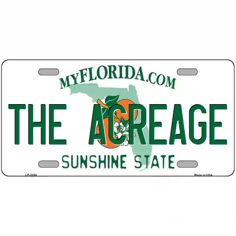 The Acreage Florida Metal Sign
