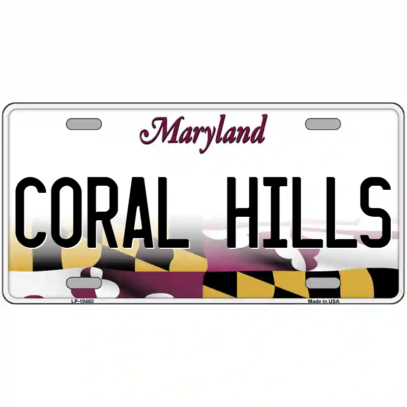 Coral Hills Maryland Metal Sign
