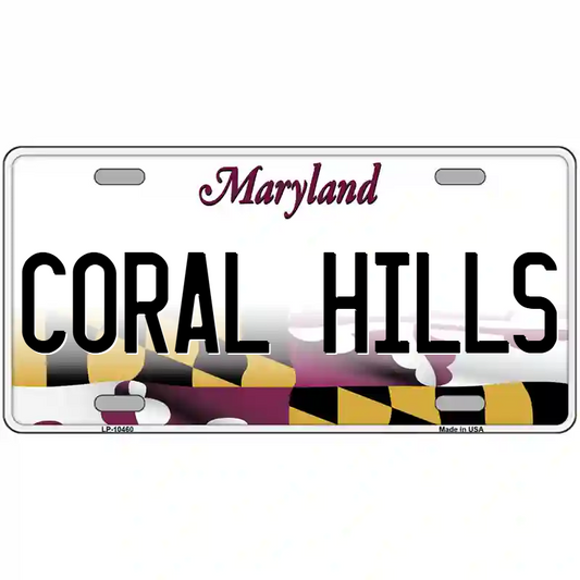 Coral Hills Maryland Metal Sign