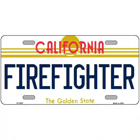 Firefighter California Metal Sign
