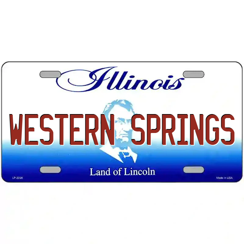 Western Springs Illinois Metal Sign