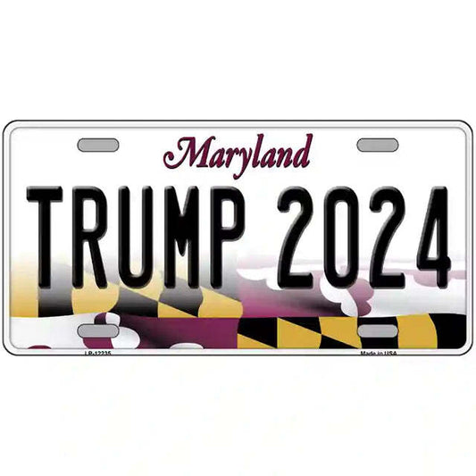 Trump 2024 Maryland Metal Sign
