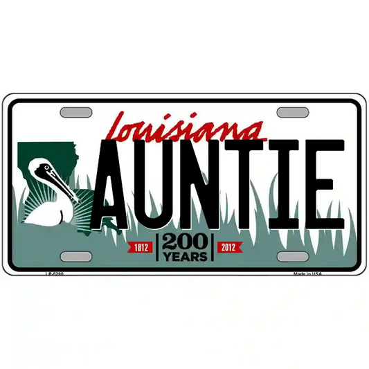 Auntie Louisiana Metal Sign