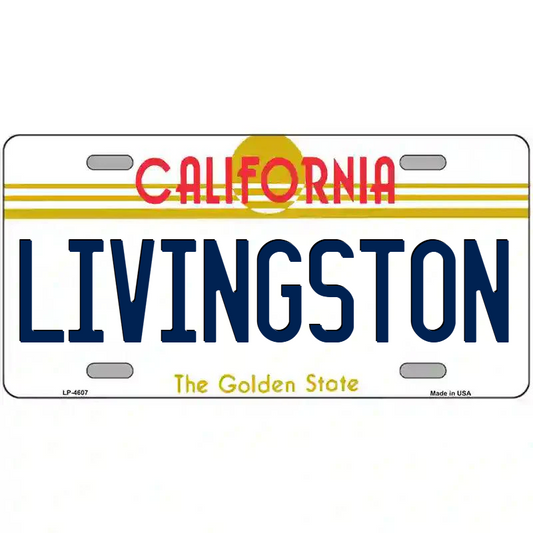 Livingston California Metal Sign