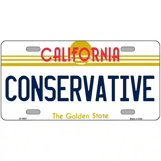 Conservative California Metal Sign