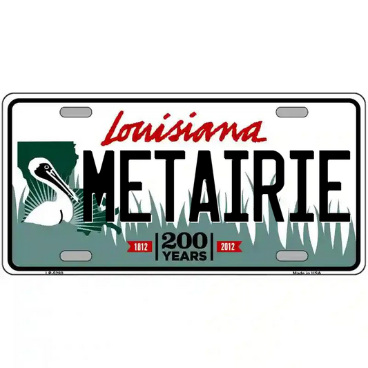 Metairie Louisiana Metal Sign