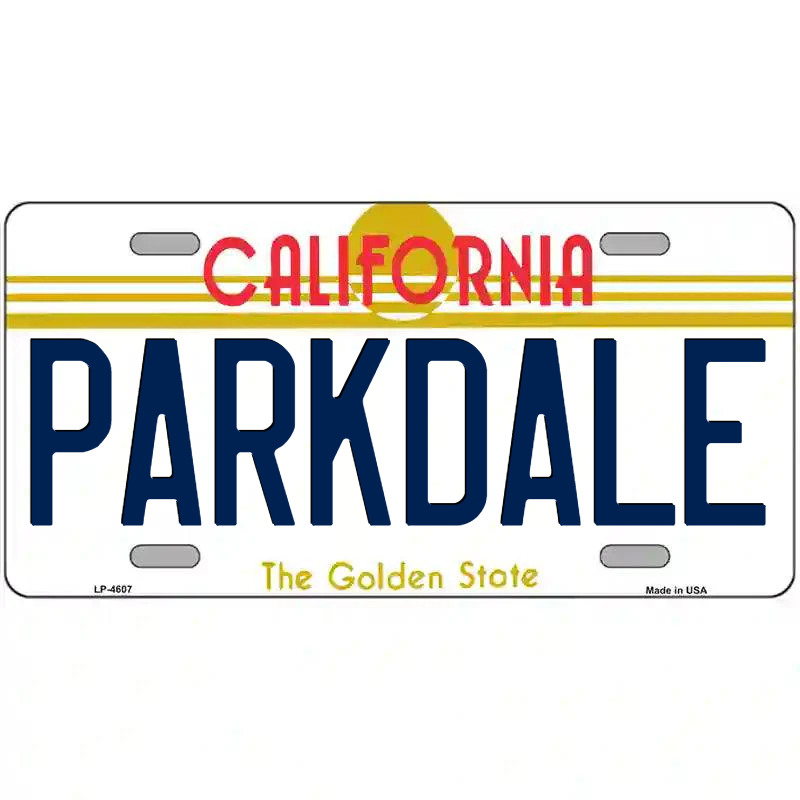 Parkdale California Metal Sign