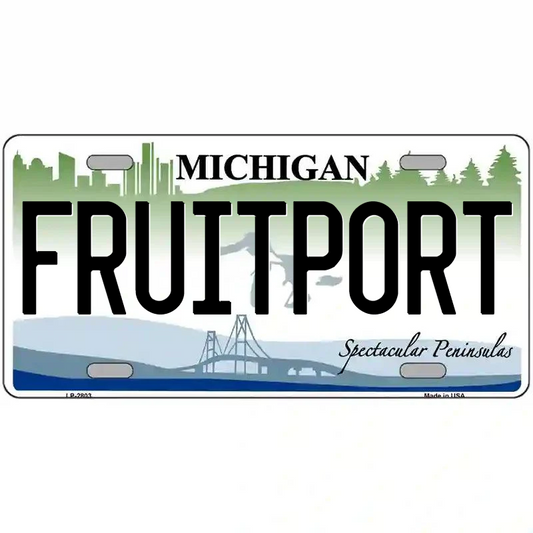 Fruitport Michigan Metal Sign