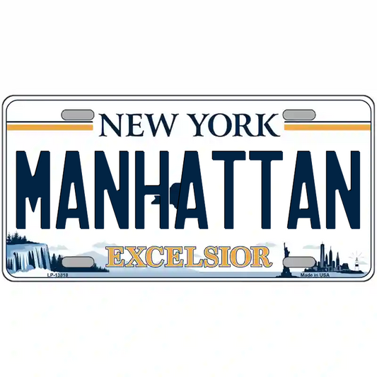 Manhattan New York Excelsior Metal Sign