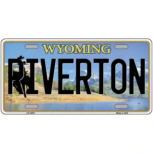 Riverton Wyoming Metal Sign