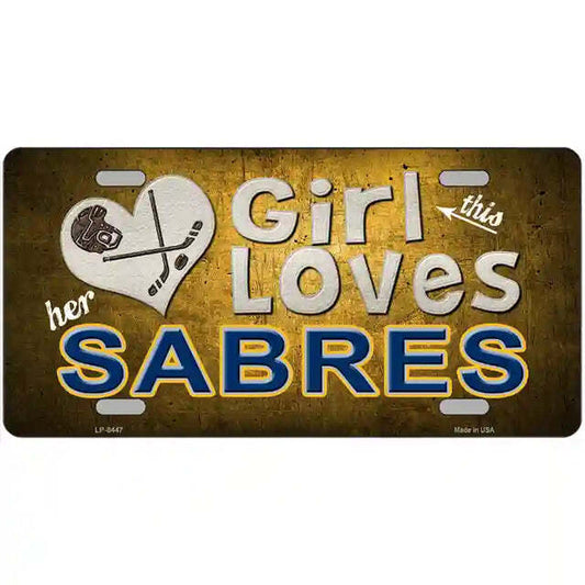 This Girl Loves Her Sabres Metal Sign