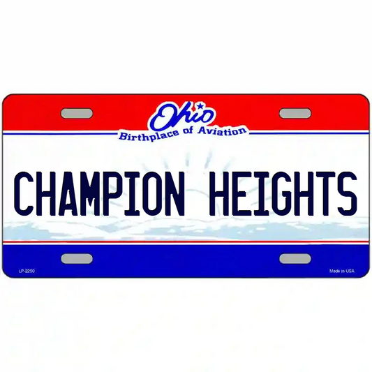 Champion Heights Ohio Metal Sign