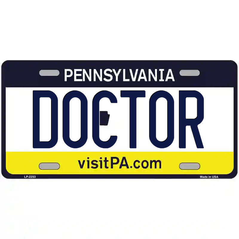 Doctor Pennsylvania Metal Sign