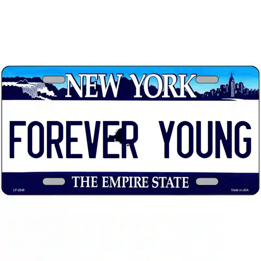 Forever Young New York Blue Metal Sign