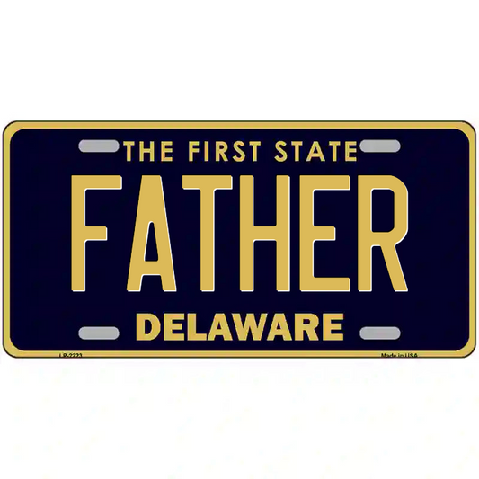 Father Delaware Metal Sign
