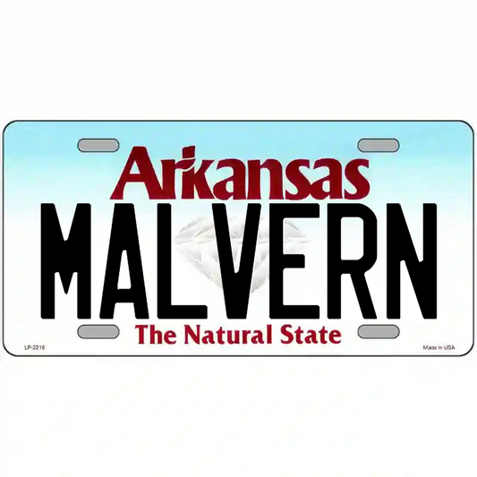 Malvern Arkansas Metal Sign