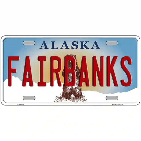 Fairbanks Alaska Metal Sign