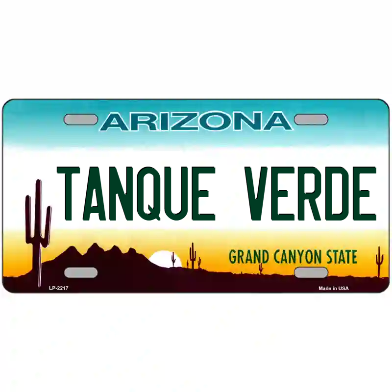 Tanque Verde Arizona Metal Sign