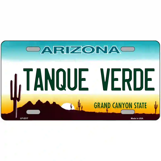 Tanque Verde Arizona Metal Sign