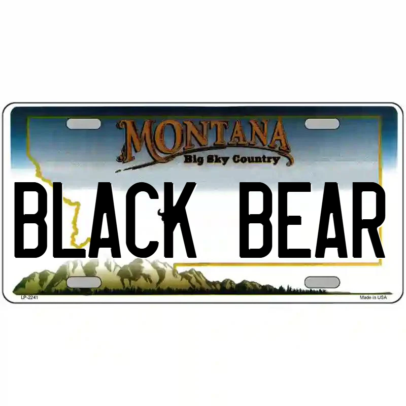 Black Bear Montana Metal Sign