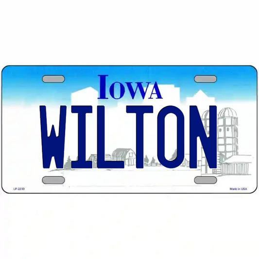 Wilton Iowa Metal Sign
