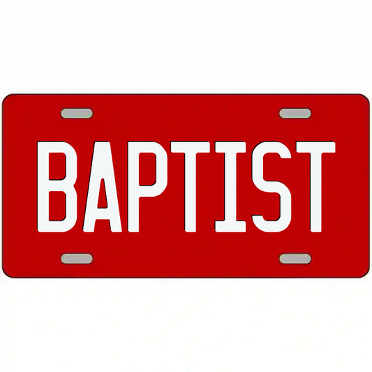 Baptist White on Red Metal Sign