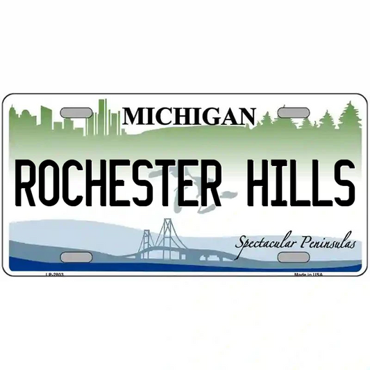 Rochester Hills Michigan Metal Sign