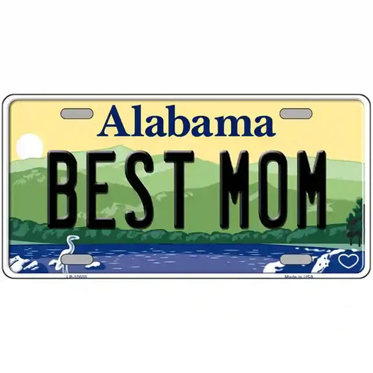 Best Mom Alabama Metal Sign
