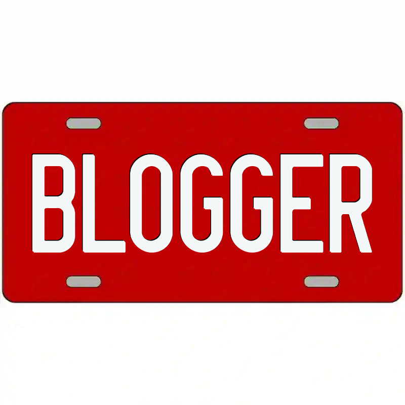 Blogger White on Red Metal Sign